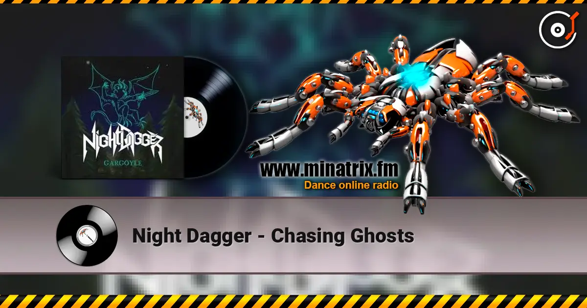 Night Dagger - Chasing Ghosts 高品质在线收听 | Minatrix.FM