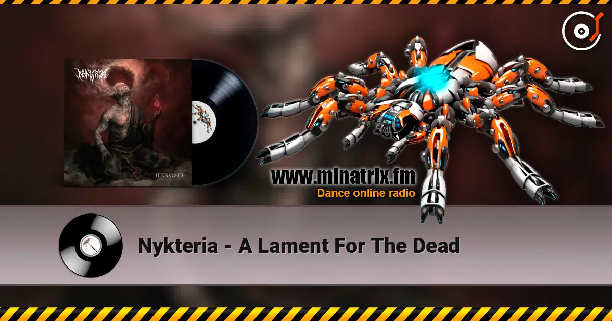 Nykteria - A Lament For The Dead 高品质在线收听 | Minatrix.FM