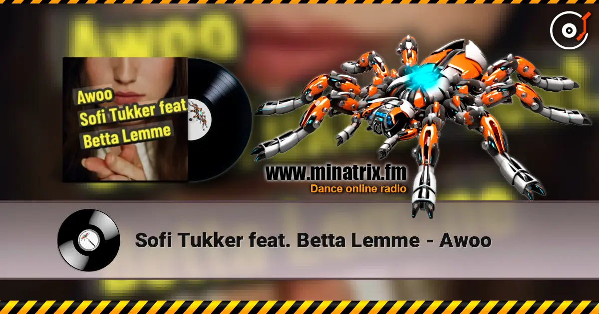 Sofi Tukker feat. Betta Lemme - Awoo 高品质在线收听 | Minatrix.FM