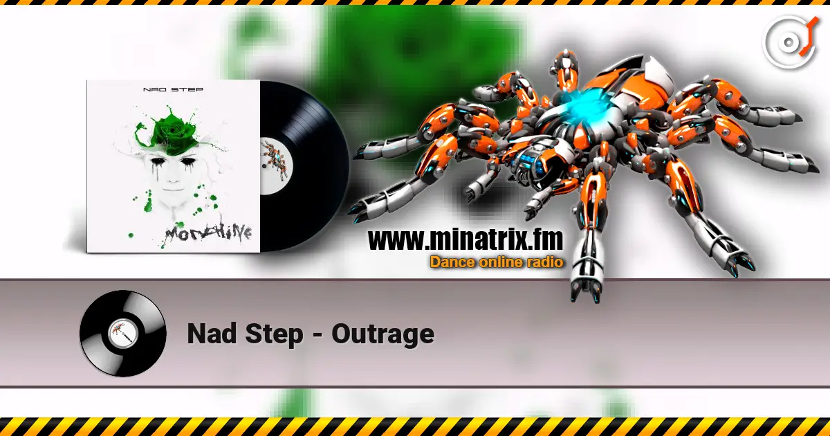 Nad Step - Outrage 高品质在线收听 | Minatrix.FM