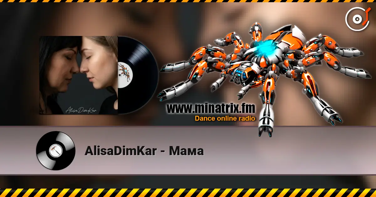 AlisaDimKar - Мама 高品质在线收听 | Minatrix.FM