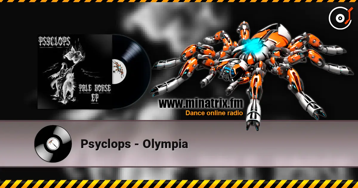 Psyclops - Olympia 高品质在线收听 | Minatrix.FM