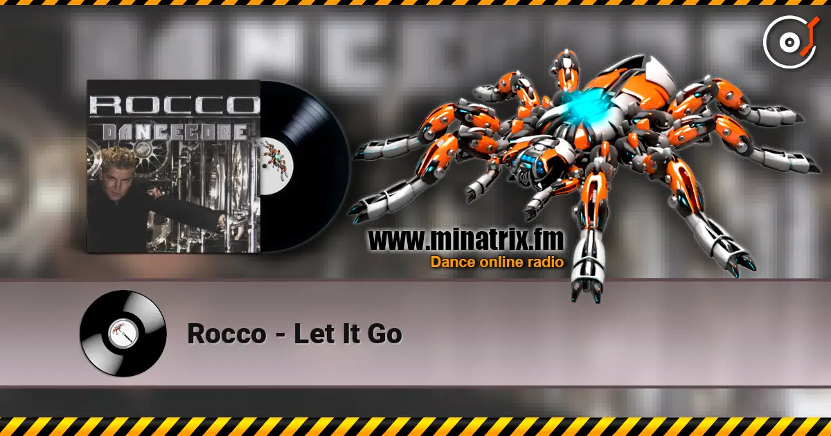Rocco - Let It Go 高品质在线收听 | Minatrix.FM