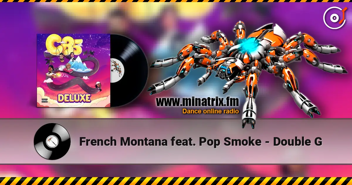 French Montana feat. Pop Smoke - Double G 高品质在线收听 | Minatrix.FM