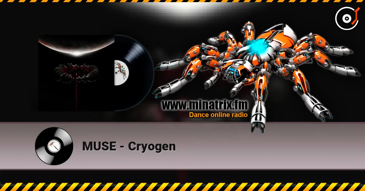 MUSE - Cryogen 高品质在线收听 | Minatrix.FM