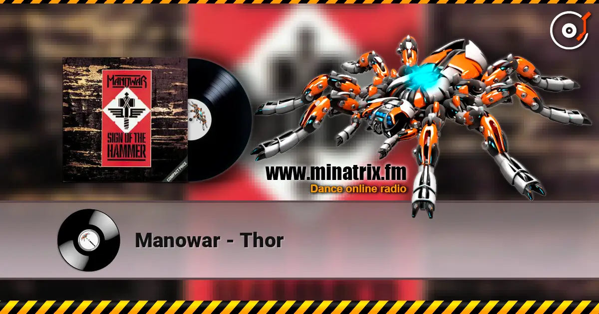 Manowar - Thor 高品质在线收听 | Minatrix.FM