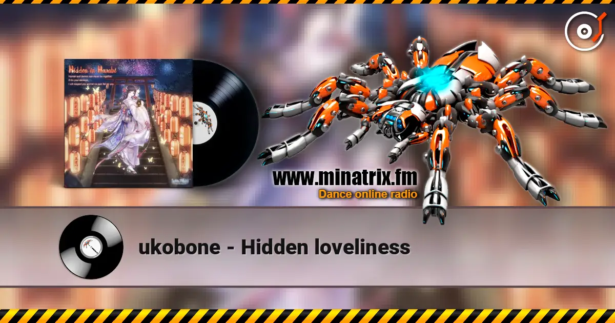 ukobone - Hidden loveliness 高品质在线收听 | Minatrix.FM