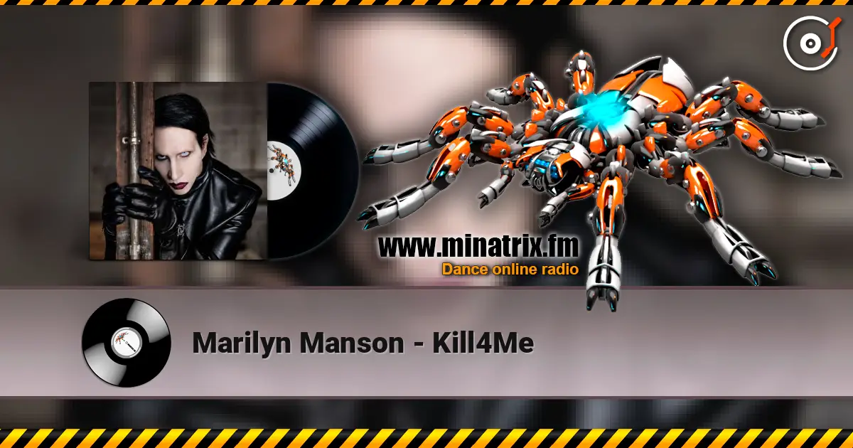 Marilyn Manson - Kill4Me 高品质在线收听 | Minatrix.FM