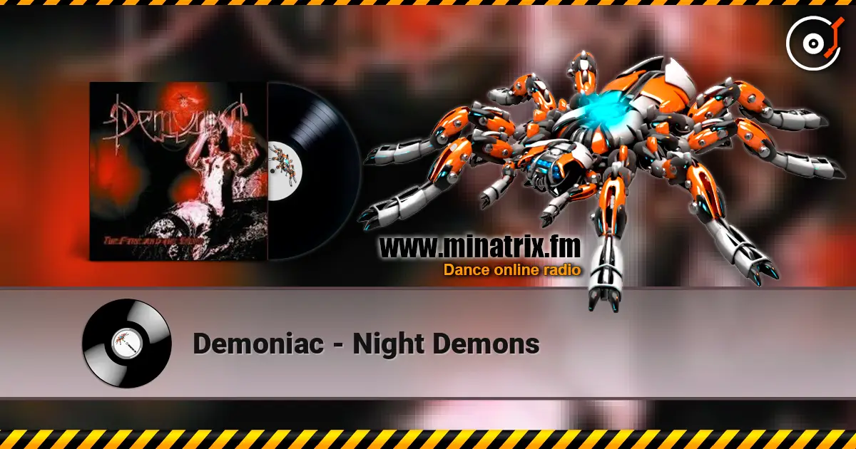 Demoniac - Night Demons 高品质在线收听 | Minatrix.FM