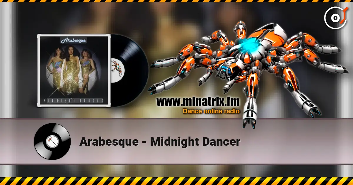 Arabesque - Midnight Dancer 高品质在线收听 | Minatrix.FM