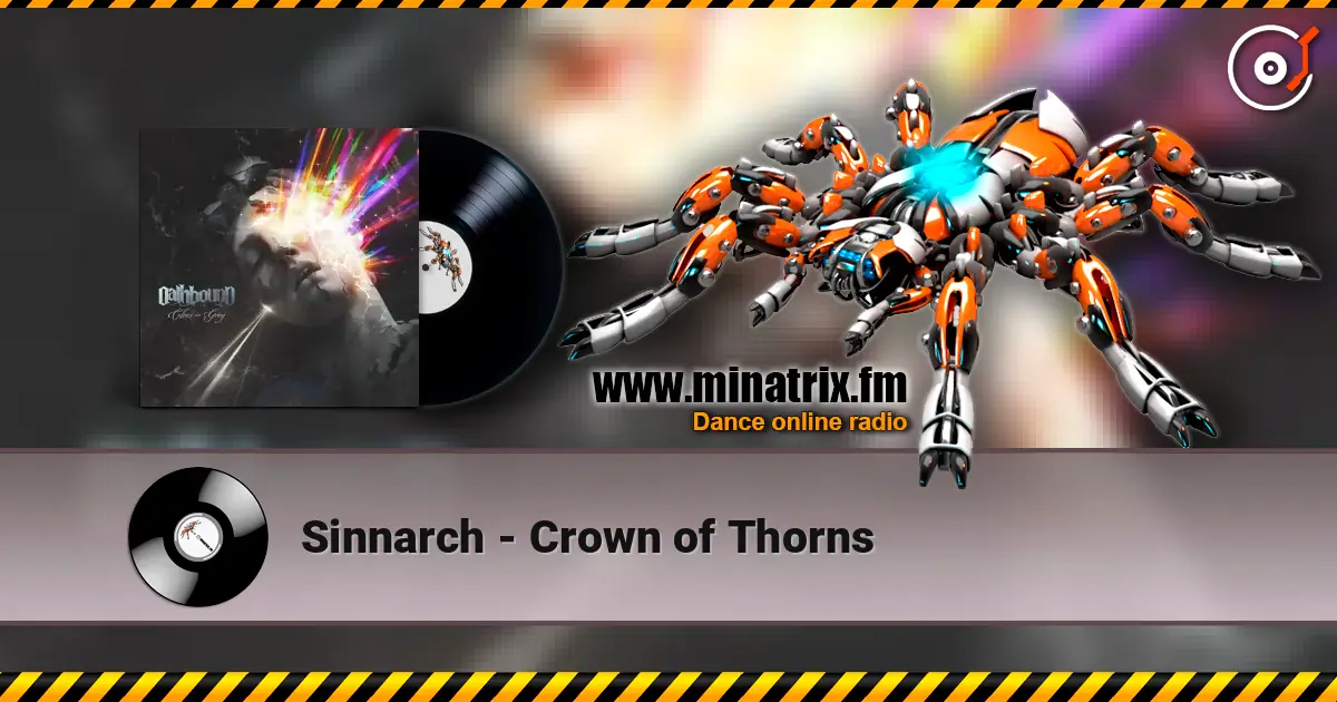 Sinnarch - Crown of Thorns 高品质在线收听 | Minatrix.FM