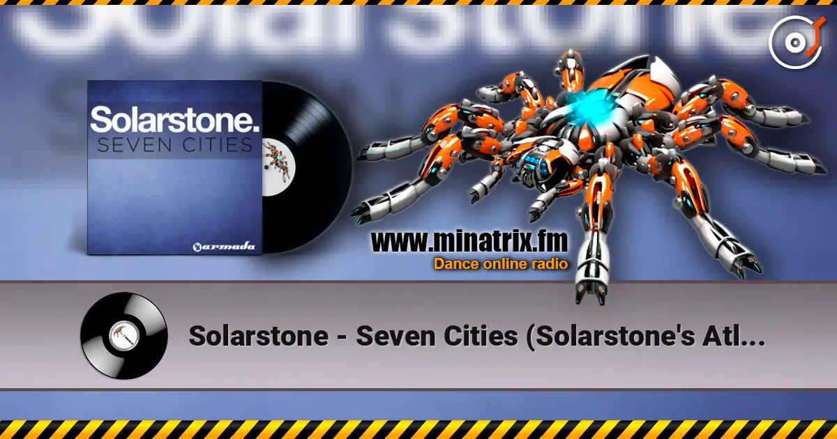 Solarstone - Seven Cities (Solarstone's Atlantis Mix) listen online in high quality | Minatrix.FM