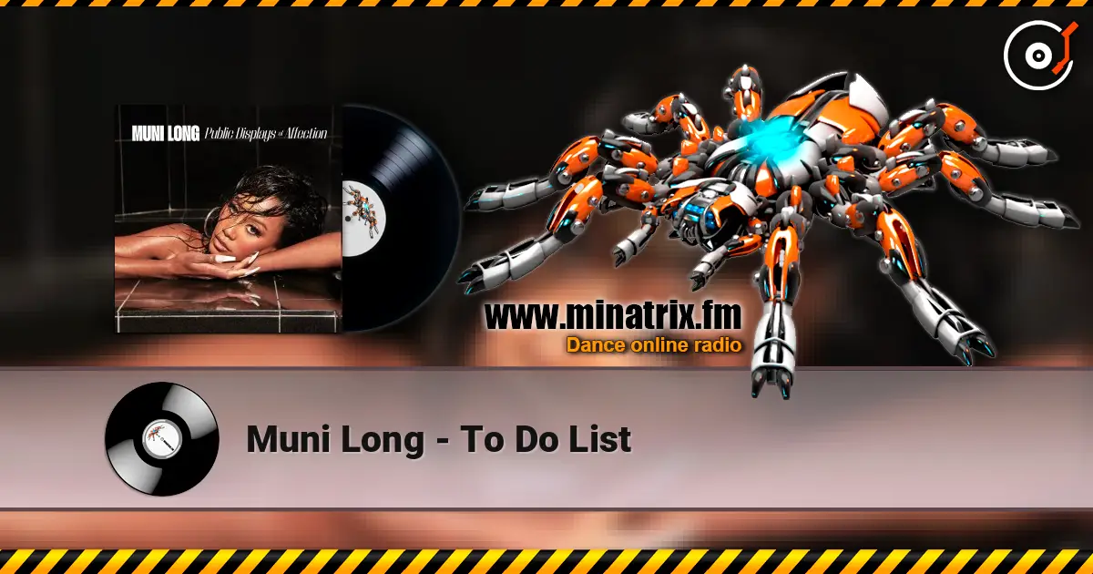 Muni Long - To Do List 高品质在线收听 | Minatrix.FM