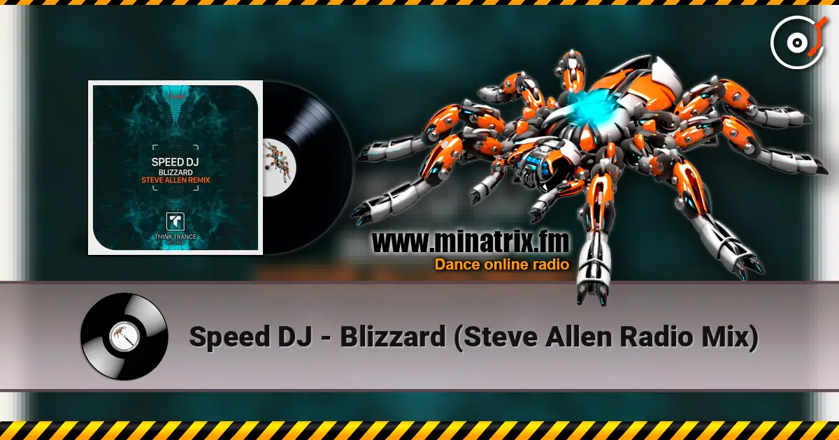 Speed DJ - Blizzard (Steve Allen Radio Mix) 高品质在线收听 | Minatrix.FM