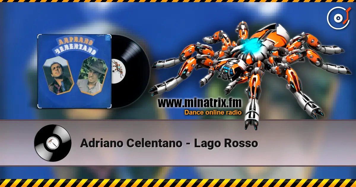 Adriano Celentano - Lago Rosso слухати онлайн у високій якості | Minatrix.FM