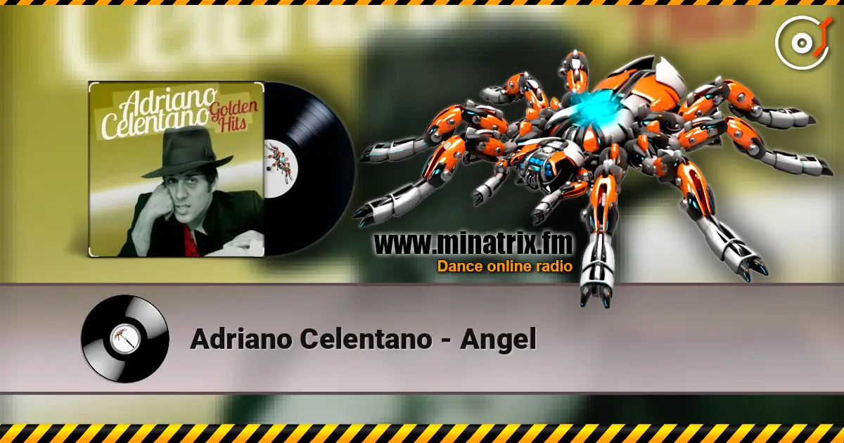 Adriano Celentano - Angel 高品质在线收听 | Minatrix.FM