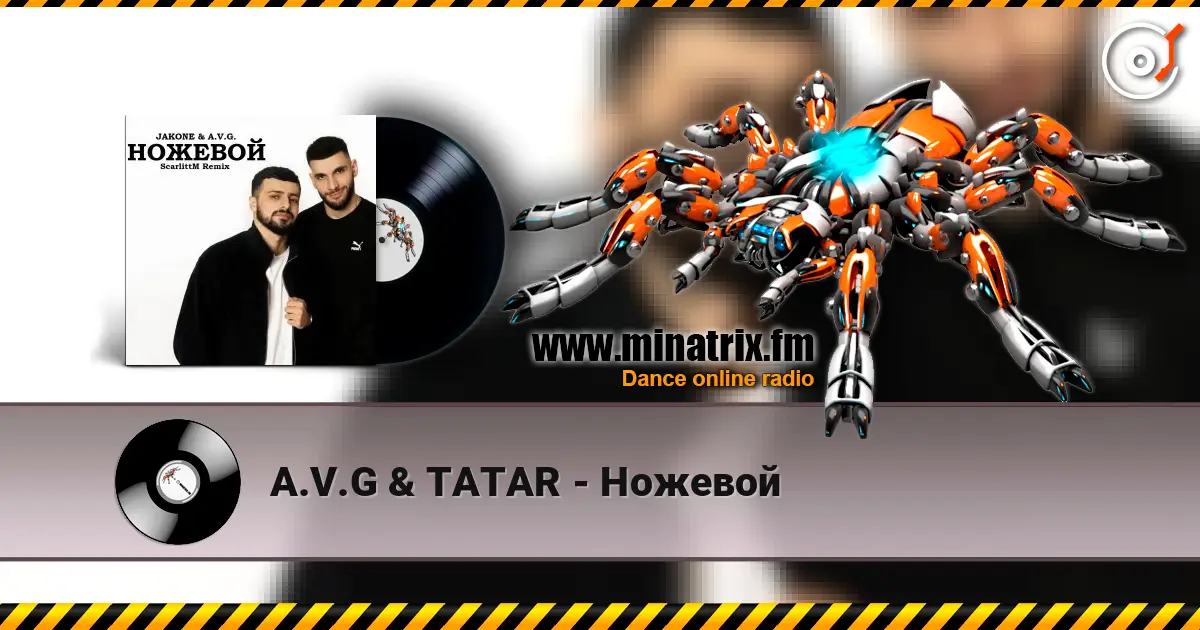 A.V.G & TATAR - Ножевой 高品质在线收听 | Minatrix.FM