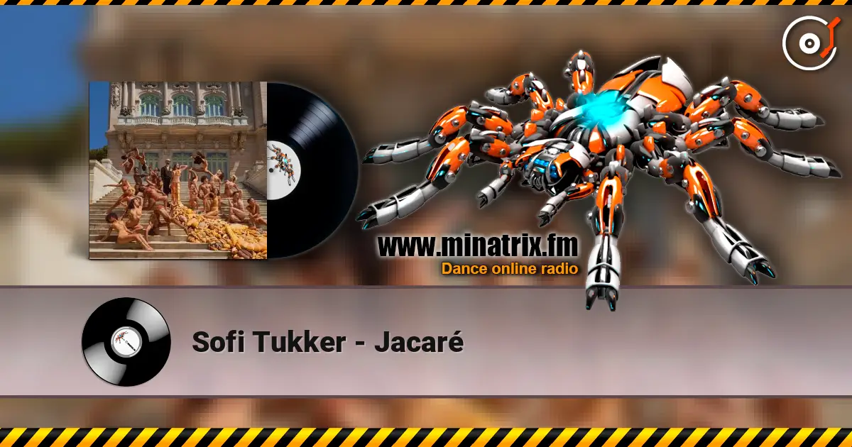 Sofi Tukker - Jacaré 高品质在线收听 | Minatrix.FM