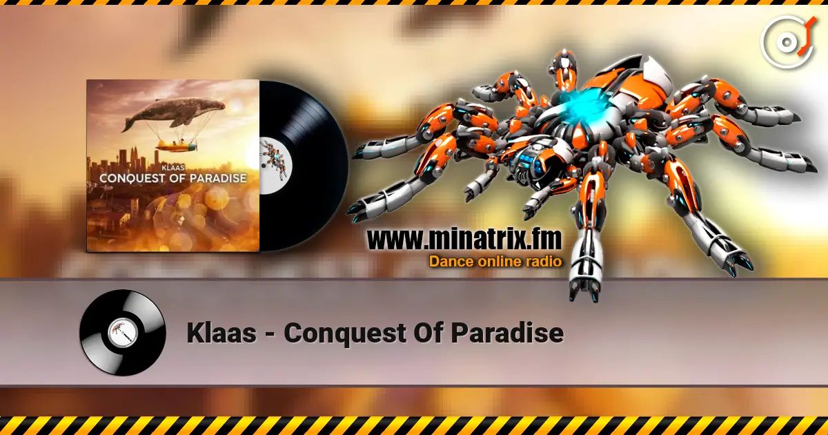 Klaas - Conquest Of Paradise 高品质在线收听 | Minatrix.FM