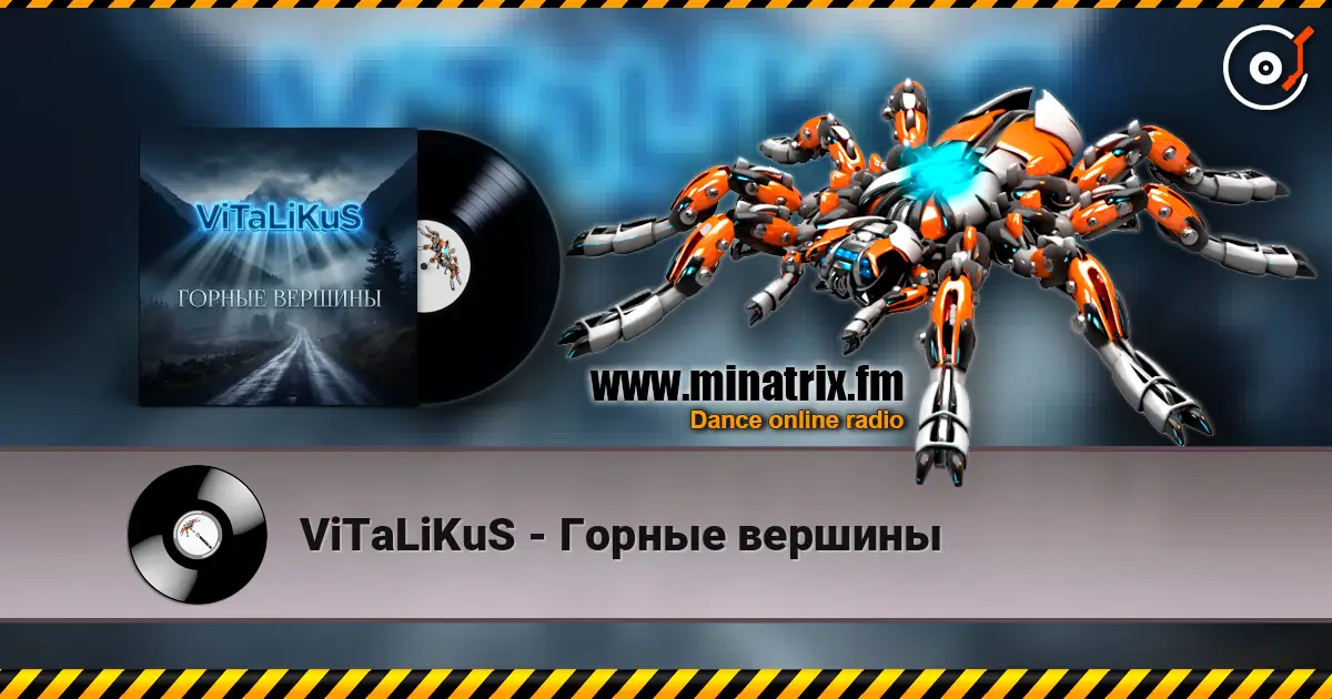 ViTaLiKuS - Горные вершины 高品质在线收听 | Minatrix.FM