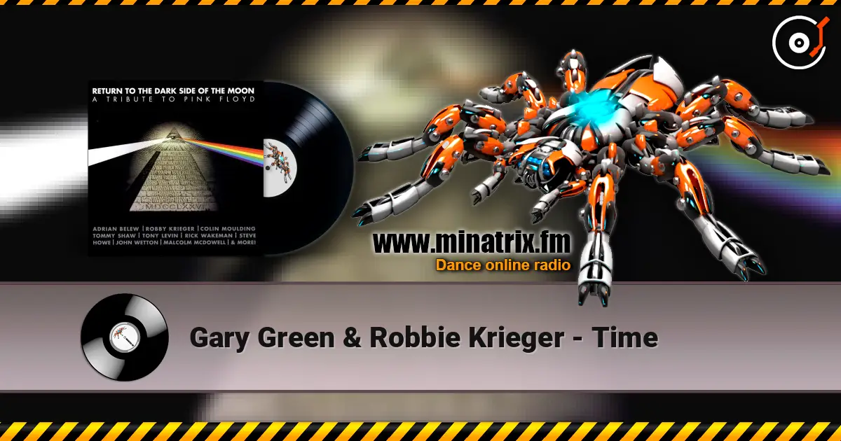 Gary Green & Robbie Krieger - Time 高品质在线收听 | Minatrix.FM