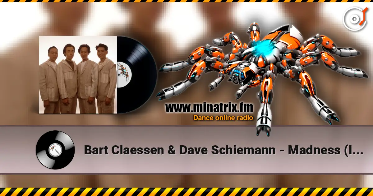 Bart Claessen & Dave Schiemann - Madness (I Prefer This Mix) 高品质在线收听 | Minatrix.FM