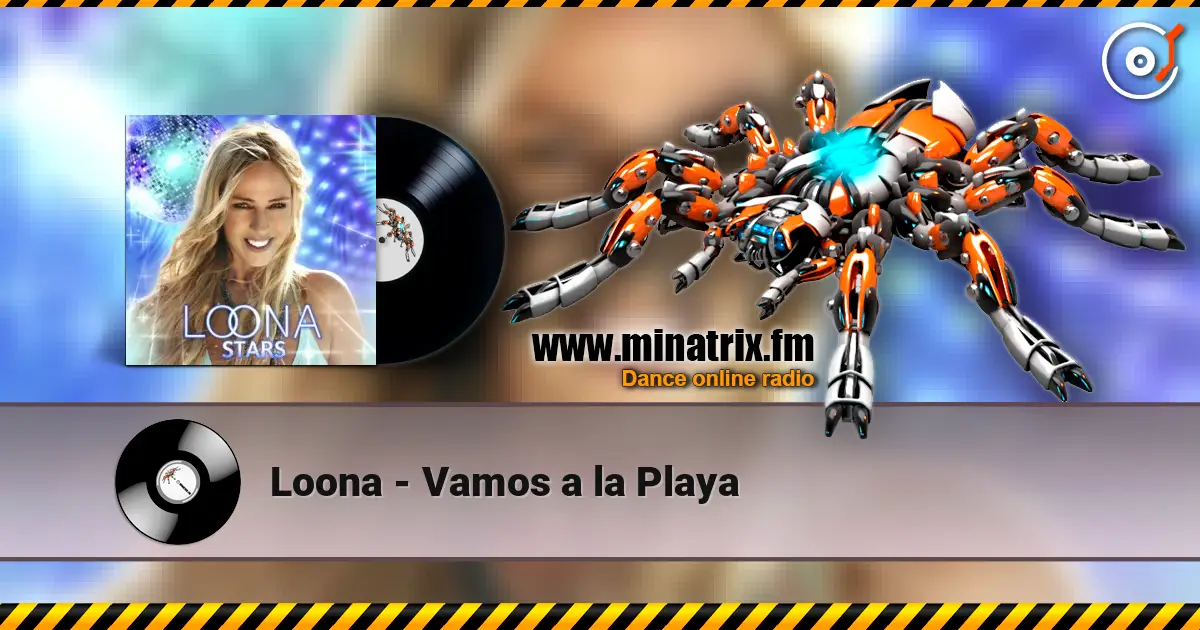 Loona - Vamos a la Playa 高品质在线收听 | Minatrix.FM