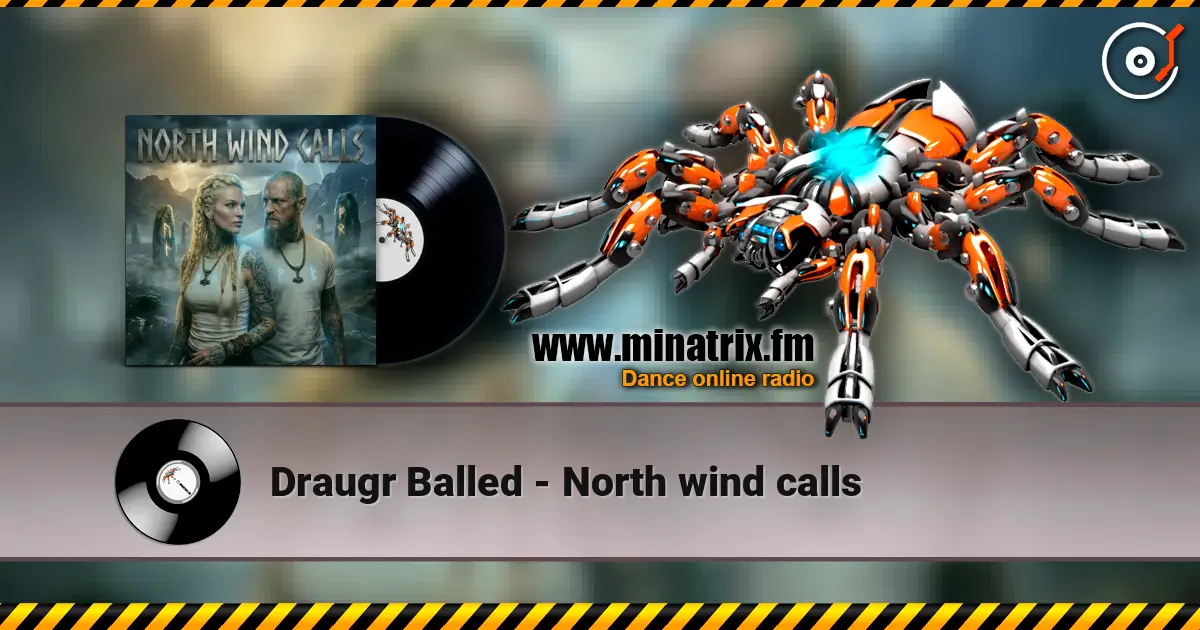 Draugr Balled - North wind calls 高品质在线收听 | Minatrix.FM