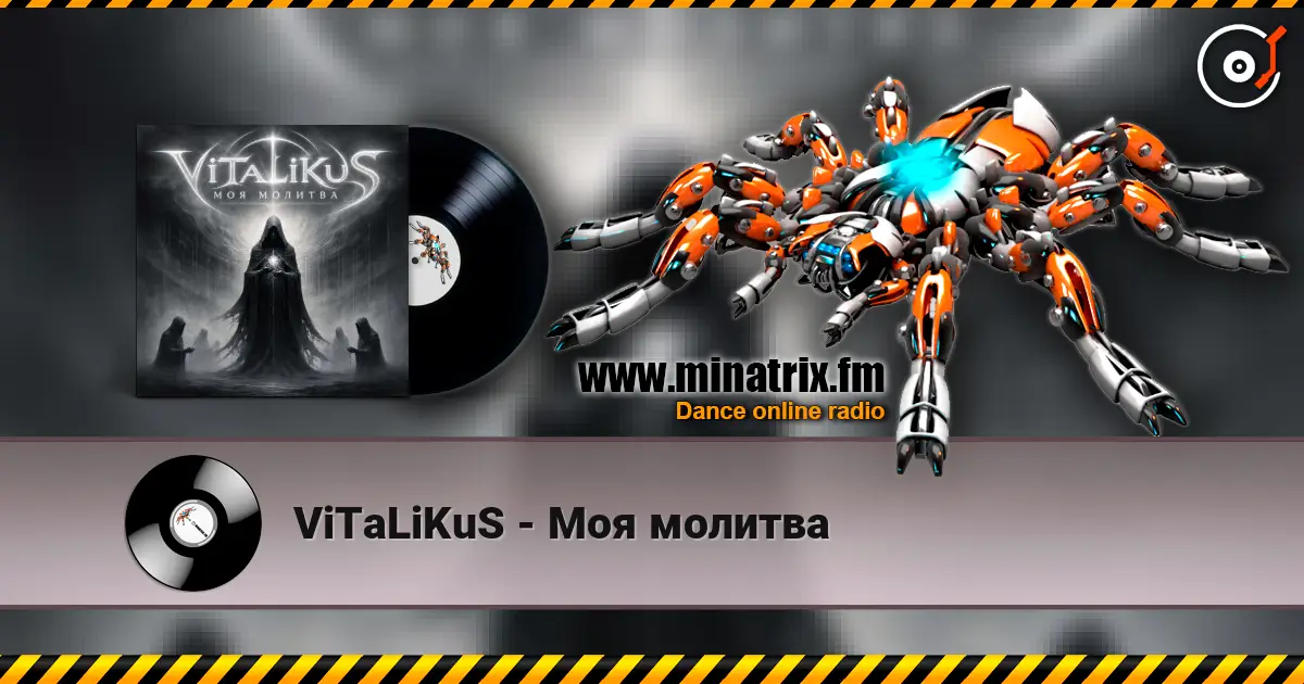 ViTaLiKuS - Моя молитва 高品质在线收听 | Minatrix.FM