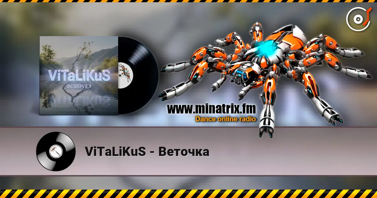 ViTaLiKuS - Веточка 高品质在线收听 | Minatrix.FM