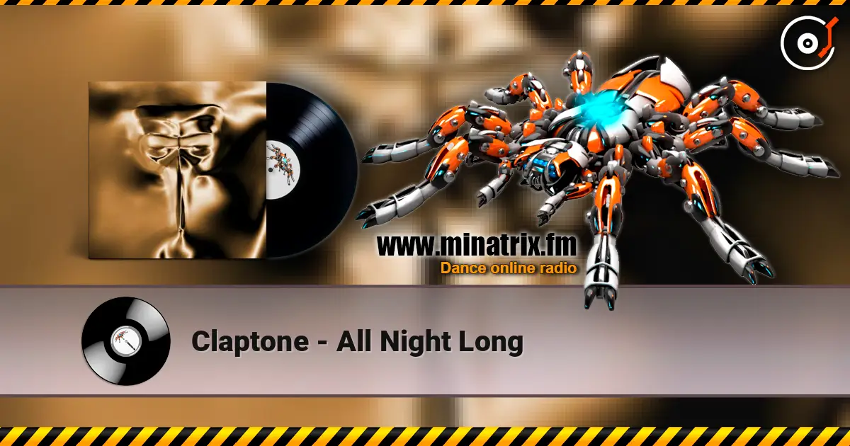 Claptone - All Night Long 高品质在线收听 | Minatrix.FM