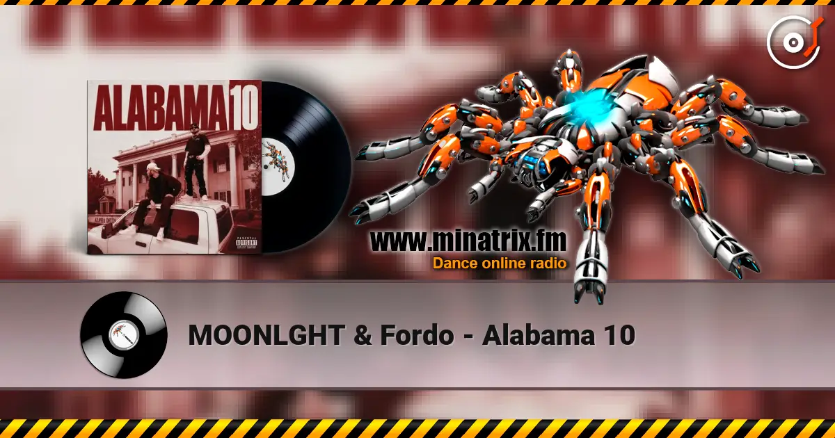 MOONLGHT & Fordo - Alabama 10 高品质在线收听 | Minatrix.FM