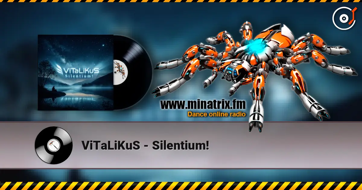 ViTaLiKuS - Silentium! 高品质在线收听 | Minatrix.FM