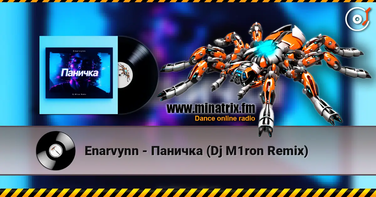 Enarvynn - Паничка (Dj M1ron Remix) 高品质在线收听 | Minatrix.FM