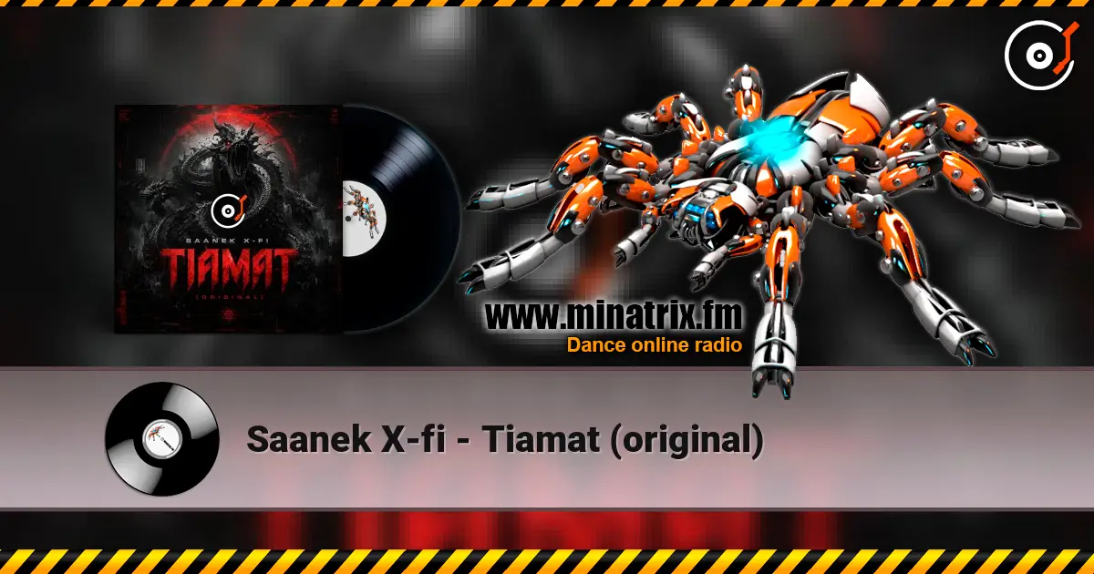 Saanek X-fi - Tiamat (original) 高品质在线收听 | Minatrix.FM