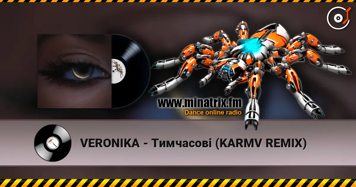 VERONIKA - Тимчасові (KARMV REMIX) 高品质在线收听 | Minatrix.FM
