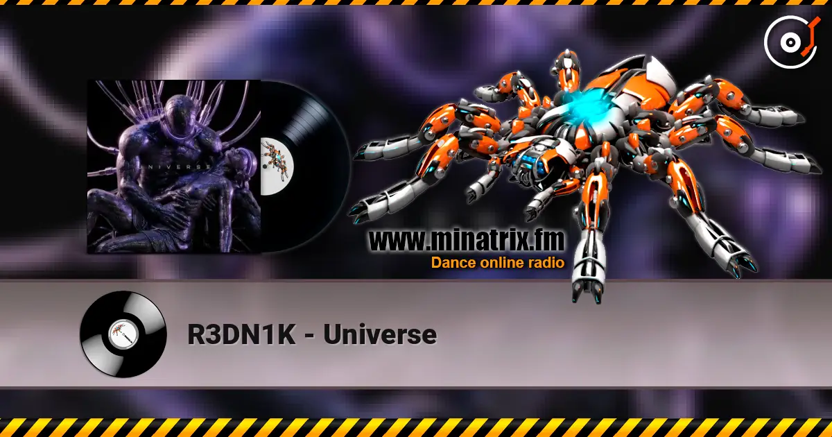 R3DN1K - Universe 高品质在线收听 | Minatrix.FM