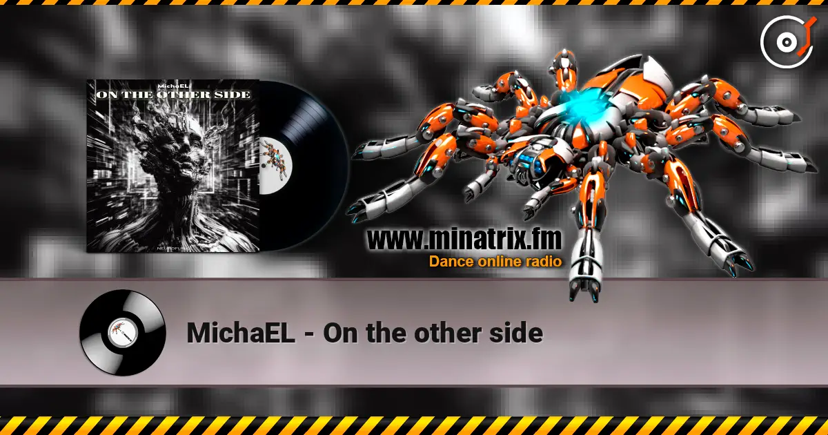 MichaEL - On the other side 高品质在线收听 | Minatrix.FM