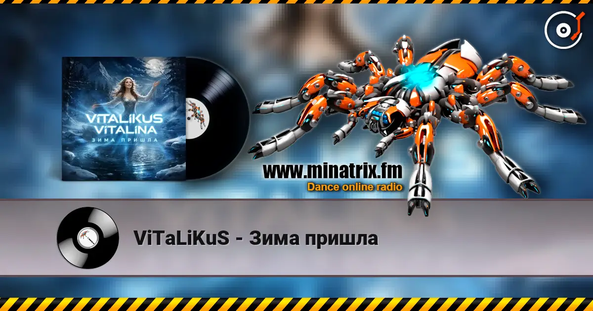 ViTaLiKuS - Зима пришла 高品质在线收听 | Minatrix.FM