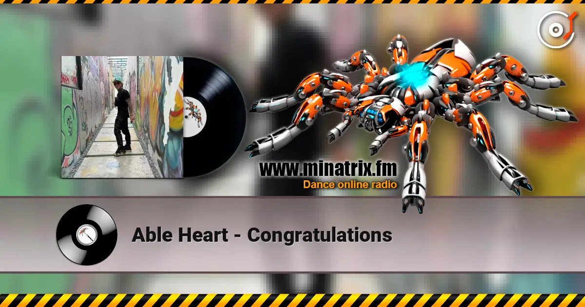 Able Heart - Congratulations 高品质在线收听 | Minatrix.FM