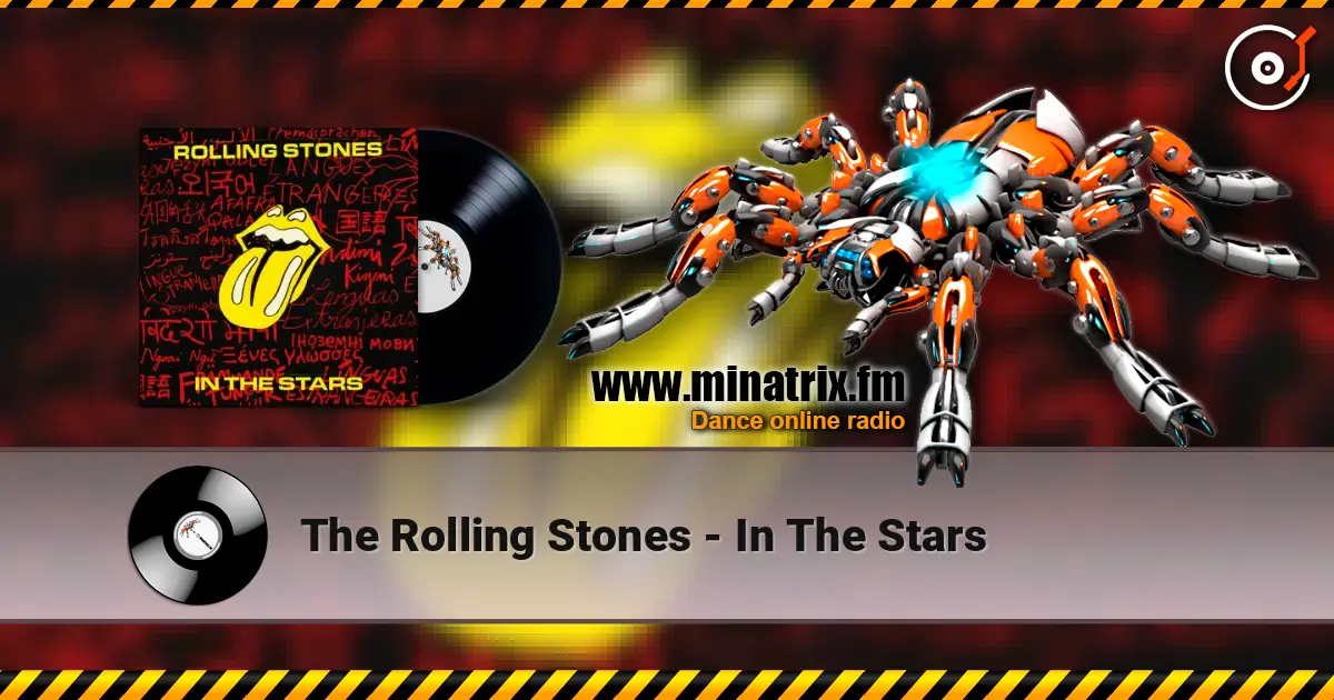 The Rolling Stones - In The Stars 高品质在线收听 | Minatrix.FM