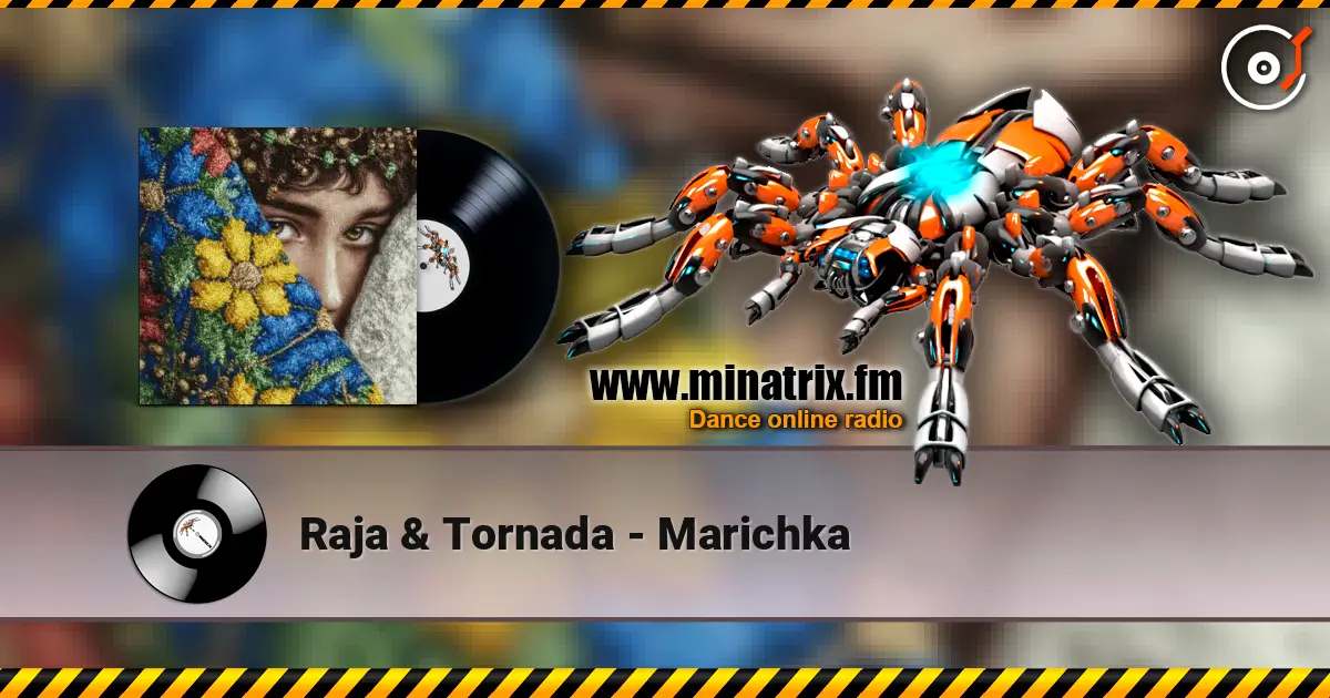 Raja & Tornada - Marichka 高品质在线收听 | Minatrix.FM