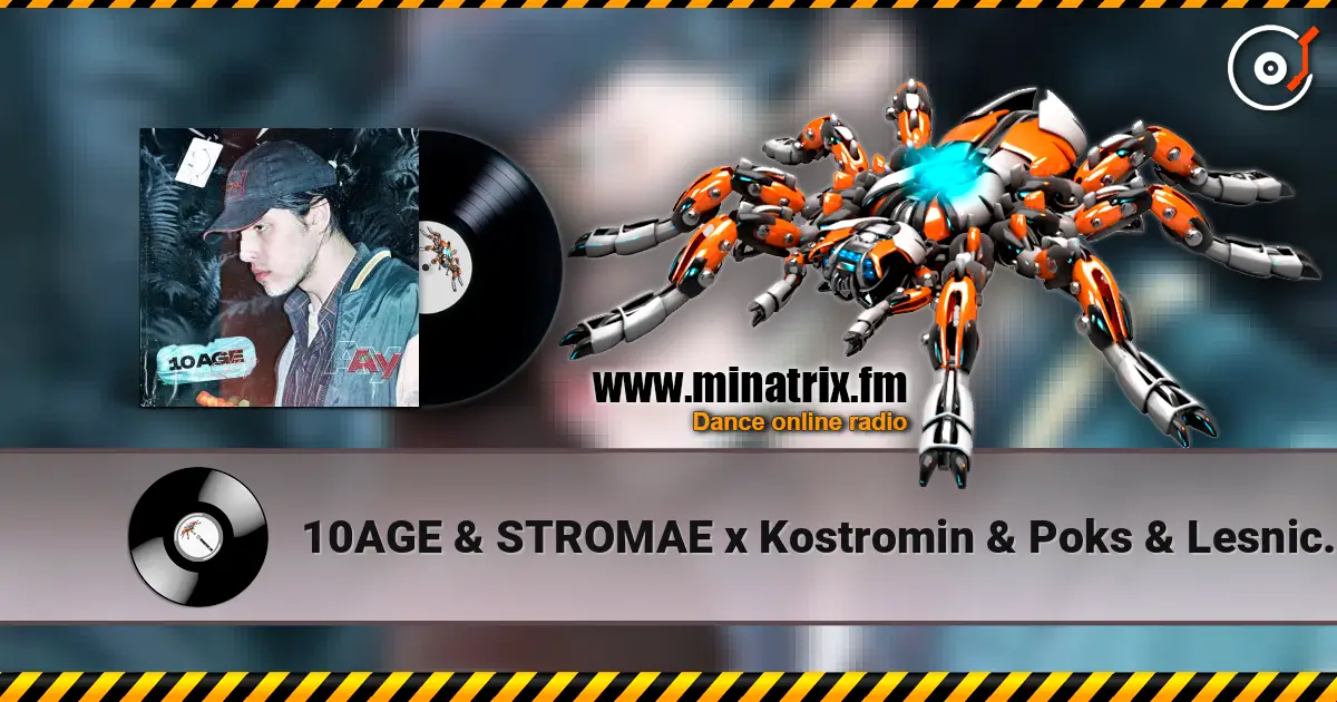 10AGE & STROMAE x Kostromin & Poks & Lesnichiy - Pushka (DJ Baur Mixshow) 高品质在线收听 | Minatrix.FM