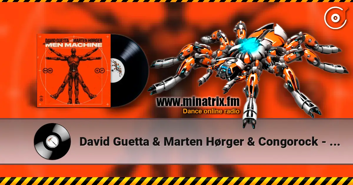 David Guetta & Marten Hørger & Congorock - Babylon (Men Machine Rework) 高品质在线收听 | Minatrix.FM