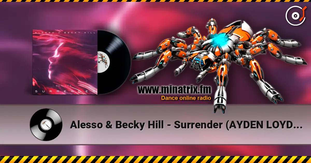 Alesso & Becky Hill - Surrender (AYDEN LOYDE Remix) 高品质在线收听 | Minatrix.FM