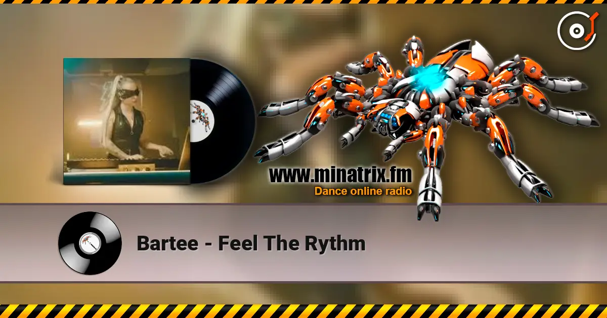 Bartee - Feel The Rythm 高品质在线收听 | Minatrix.FM