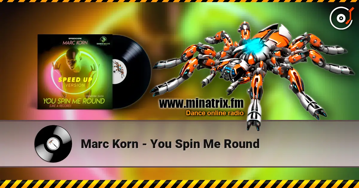 Marc Korn - You Spin Me Round 高品质在线收听 | Minatrix.FM