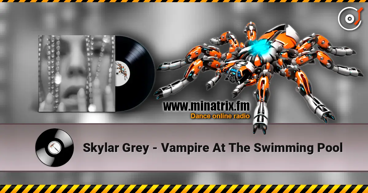 Skylar Grey - Vampire At The Swimming Pool 高品质在线收听 | Minatrix.FM