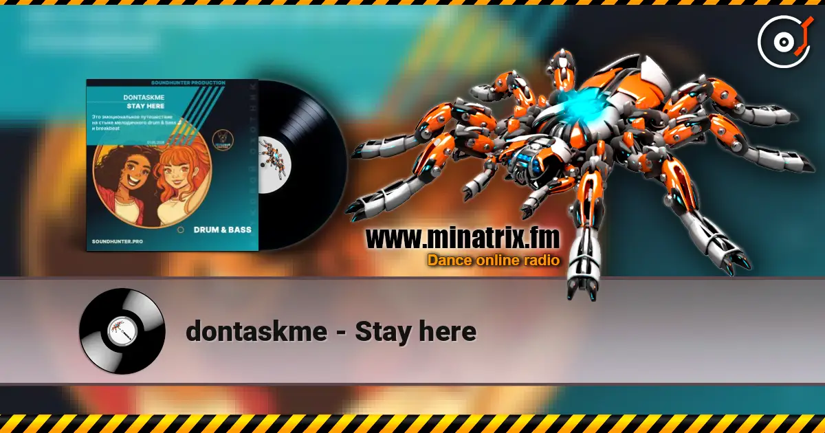 dontaskme - Stay here 高品质在线收听 | Minatrix.FM