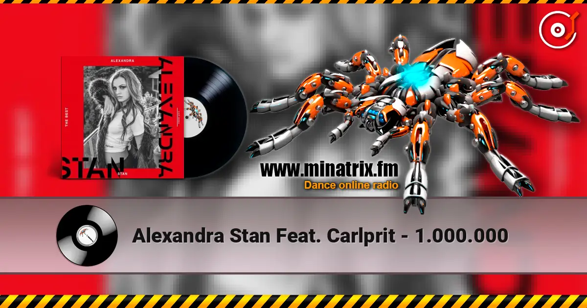 Alexandra Stan Feat. Carlprit - 1.000.000 高品质在线收听 | Minatrix.FM